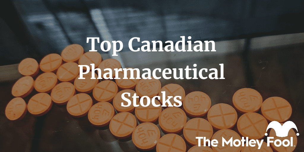 tablets on a glass table with the text “Top Canadian Pharmaceutical stocks” and The Motley Fool jester cap logo